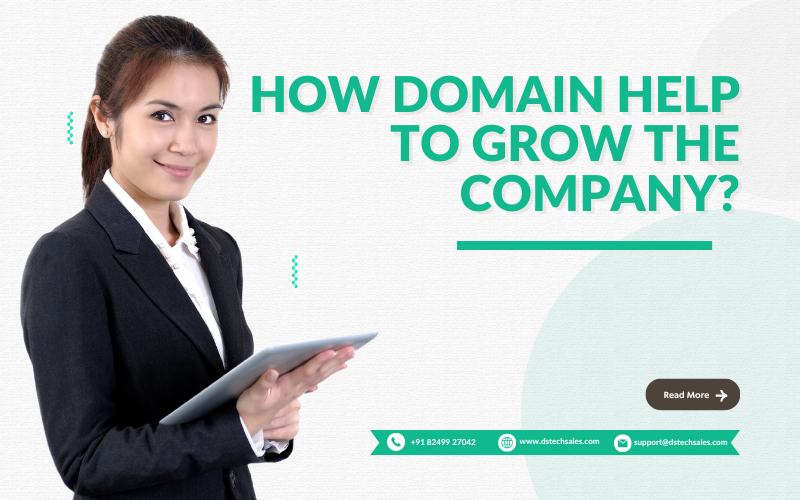 How Domain Help to Grow the Company